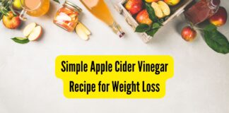 Simple Apple Cider Vinegar Recipe for Weight Loss