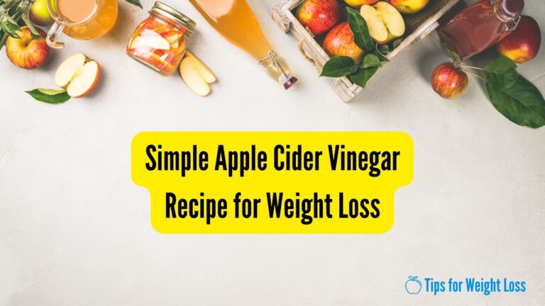 Simple Apple Cider Vinegar Recipe for Weight Loss